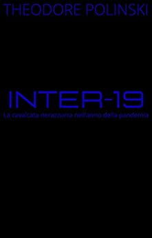 Inter-19: La cavalcata nerazzurra nell’anno della pandemia