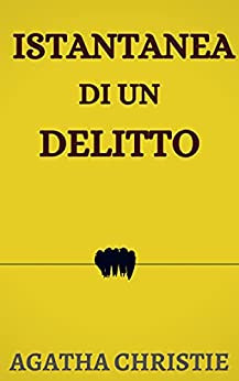 Istantanea di un delitto