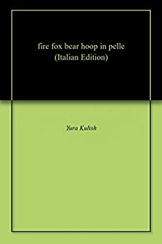 fire fox bear hoop in pelle