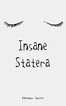 Insane Statera