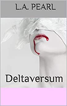 Deltaversum (Alphaversum Vol. 4)