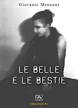 Le belle e le bestie