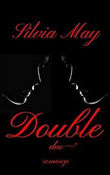 DOUBLE: DUE (Double Series Vol. 2)