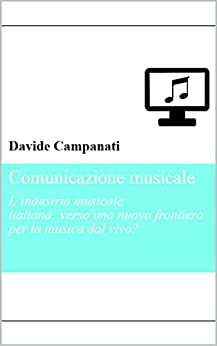 L’industria musicale italiana: verso una nuova frontiera per la musica dal vivo?