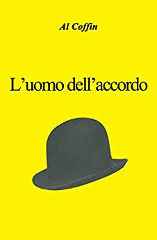 L’uomo dell’accordo