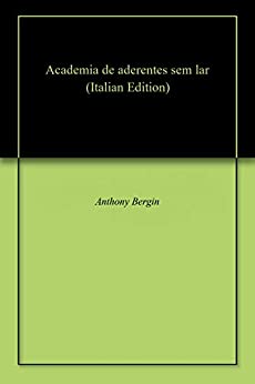 Academia de aderentes sem lar