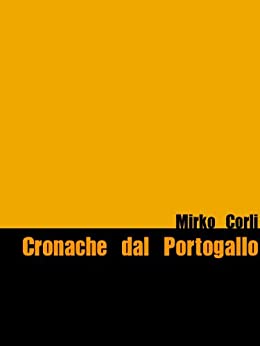 Cronache dal Portogallo