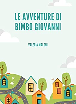 Le avventure di bimbo Giovanni