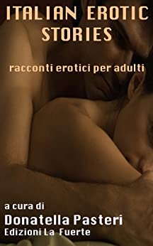 ITALIAN EROTIC STORIES