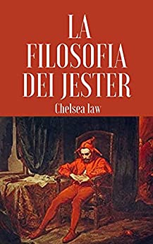 LA FILOSOFIA DEI JESTER