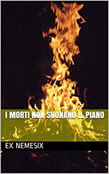 I morti non suonano il piano