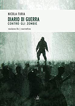 Diario di guerra contro gli zombie