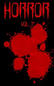 Horror Vol.1: Racconti dell’orrore dark, fantasy, weird e crime
