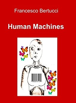 Human Machines