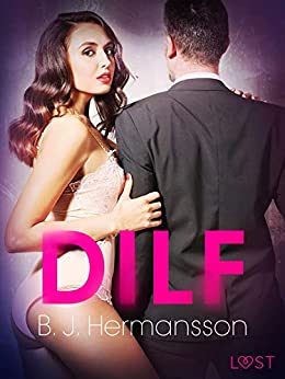 DILF – Breve racconto erotico