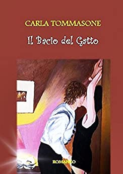 IL BACIO DEL GATTO (I Magnifici Mayer Vol. 2)