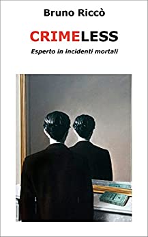 CRIMELESS: Esperto in incidenti mortali