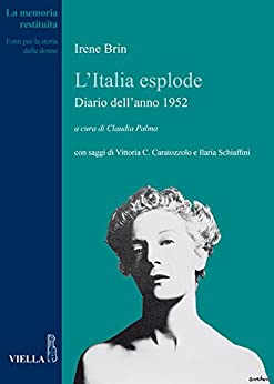 L’Italia esplode: Diario dell’anno 1952