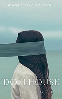 Dollhouse (Riverside #2) (Riverside Saga)
