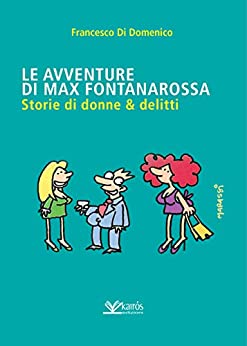 Le avventure di Max Fontanarossa