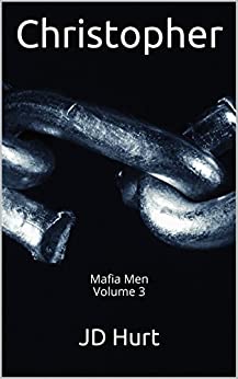 Christopher: Mafia Men Volume 3 (Mafia Men Series)