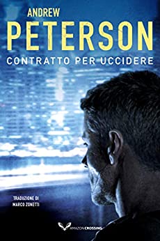 Contratto per uccidere (Un’avventura di Nathan McBride Vol. 5)