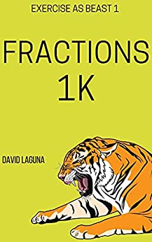 FRACTIONS 1K (Exercise as Beast)
