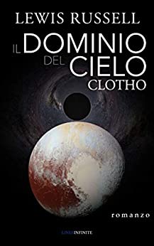 IL DOMINIO DEL CIELO: Clotho