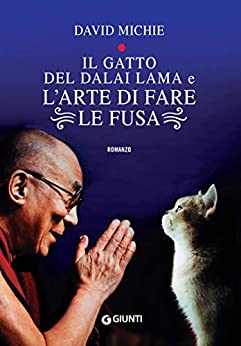 Il gatto del Dalai Lama e l’arte di fare le fusa