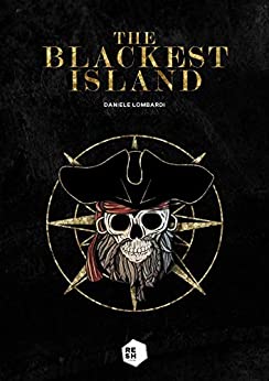 The Blackest Island