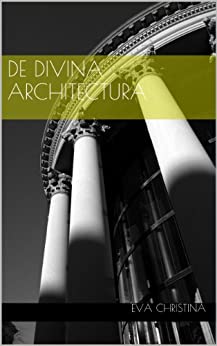 De Divina Architectura (Vox Metaphysica)