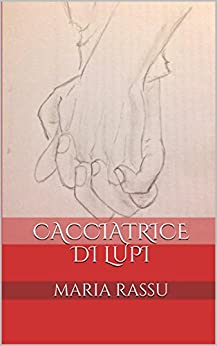 Cacciatrice di Lupi