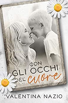 Con gli occhi del cuore