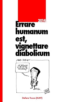 Errare humanum est, vignettare diabolicum - 2014