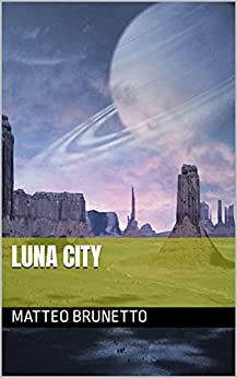 Luna City