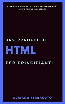 Basi pratiche di HTML per principianti