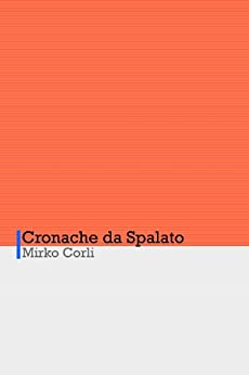 Cronache da Spalato