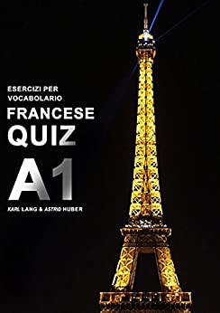 Francese A1 Quiz – Esercizi per vocabolario
