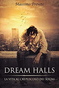 Dream Halls: La Vita al Crepuscolo dei Sogni