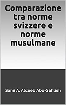 Comparazione tra norme svizzere e norme musulmane