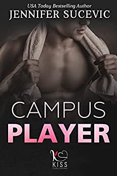 Campus Player: Da nemici ad amanti. (Kiss Publishing Vol. 2)