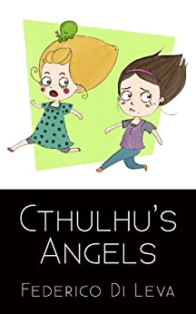 Cthulhu’s Angels
