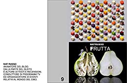 Frutta (DALLA PARTE DEL GUSTO Vol. 9)