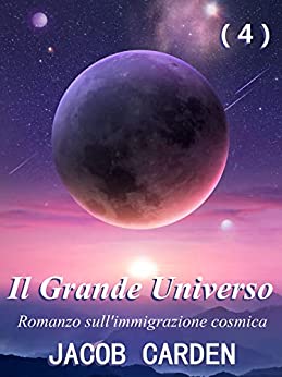 Il Grande Universo（4）: Romanzo sull’immigrazione cosmica；Divoratore di stelle
