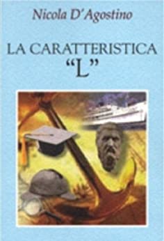 La caratteristica “L”