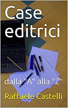 Case editrici: dalla “A” alla “Z” (Linguaggi e libri)