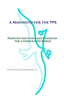 Manifesto per il 99% – Soluzioni proposte e priorità per un mondo Complicated