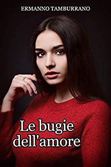 Le bugie dell’amore