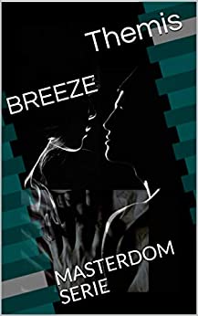 BREEZE: MASTERDOM SERIE