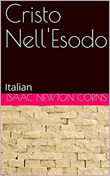 Cristo Nell’Esodo: Italian